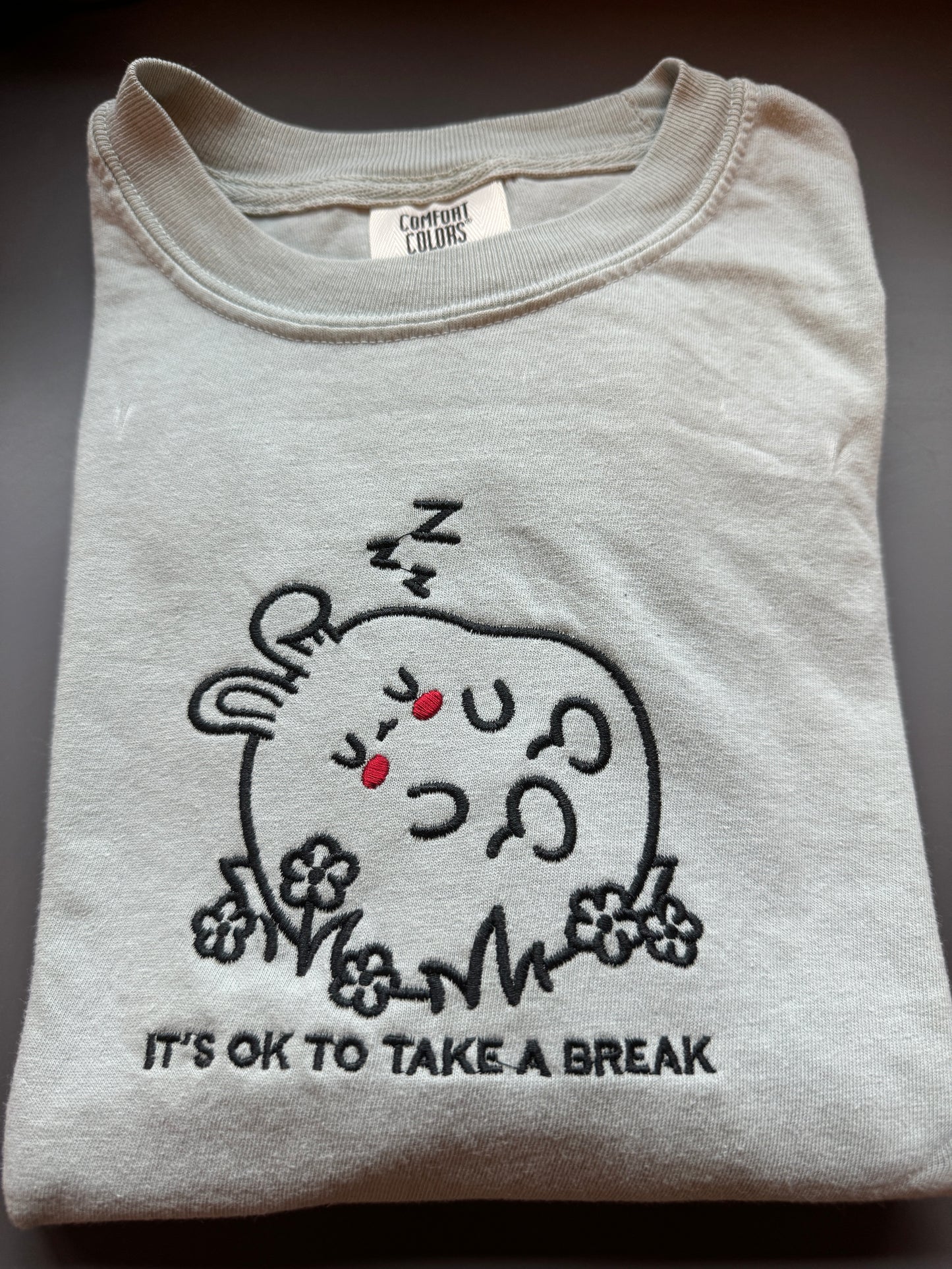 It’s Okay to Take a Break Crewneck
