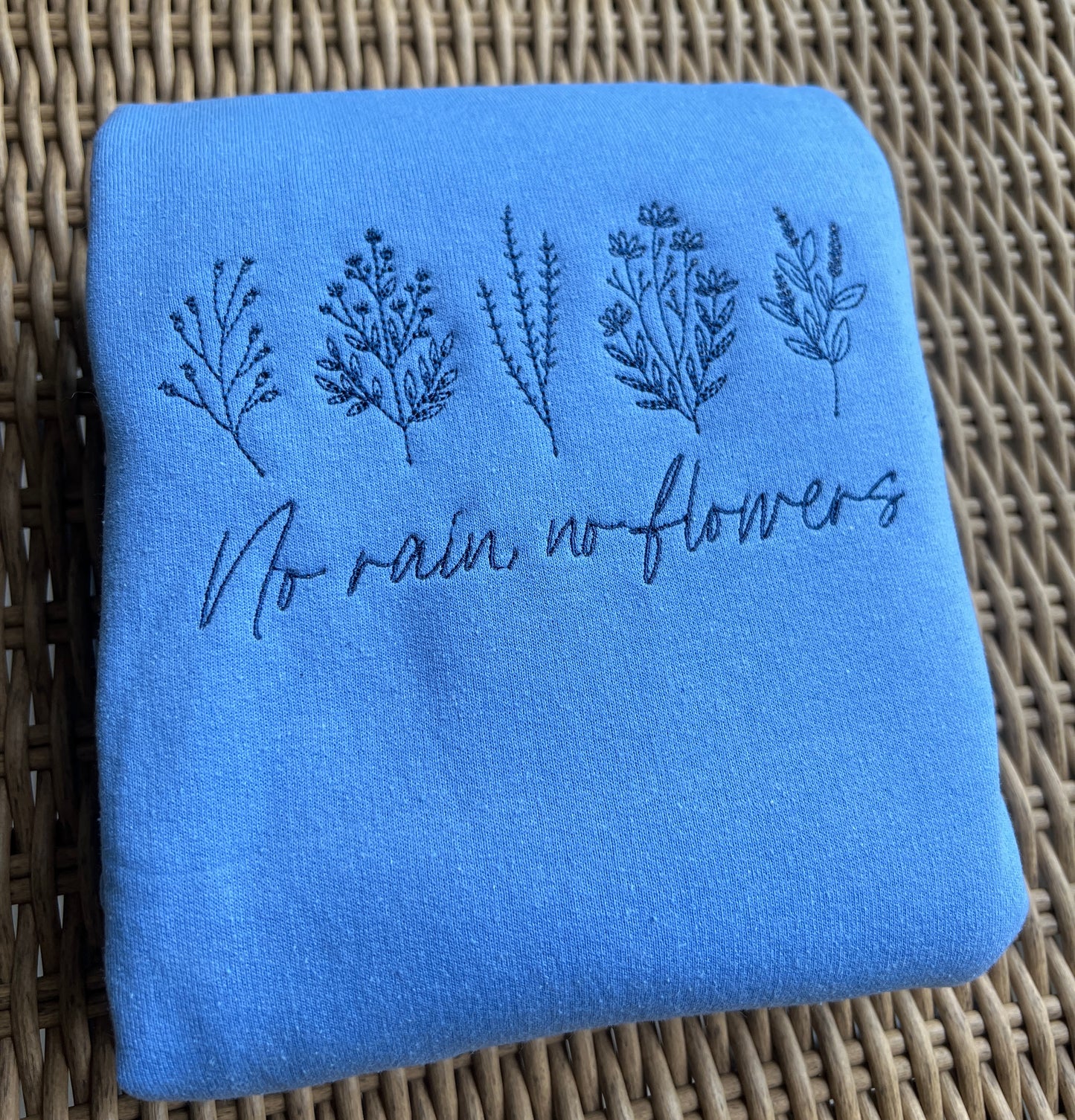 No Rain No Flowers Crewneck