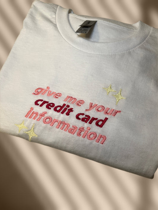 Credit Card Info Sweatshirt